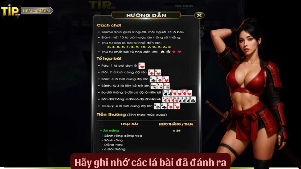 Hãy ghi nhớ các lá bài đã đánh ra